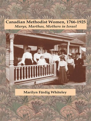 cover image of Canadian Methodist Women, 1766-1925